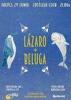 Concierto de Lázaro y Beluga en Costello Club
