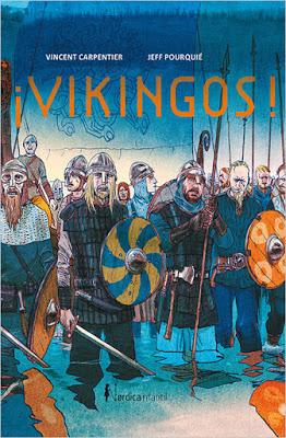 ¡VIKINGOS!: Su verdadera historia contada de forma amena y divertida