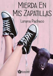 (Reseña) Mierda en mis Zapatillas by Lorena Pacheco