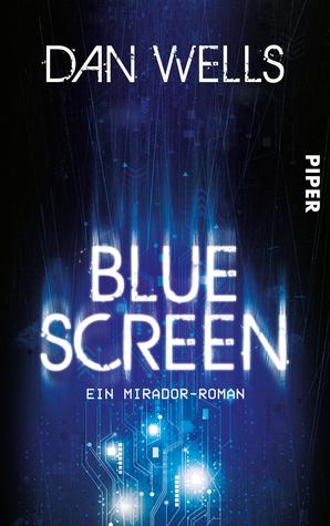 Reseña: Bluescreen de Dan Wells