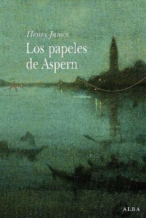 Los papeles de Aspern - Henry James