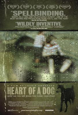 Heart of a Dog: La mirada de Anderson Heart of a Dog: La mirada de Anderson