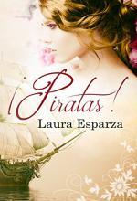 ¡Piratas! - Laura Esparza