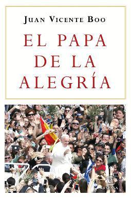 El Papa de la alegría El Papa de la alegría
