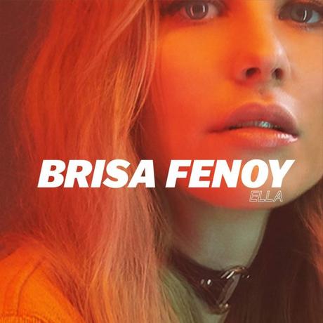 Descubre a Brisa Fenoy y su primer single, ‘Ella’ Brisa Fenoy Ella