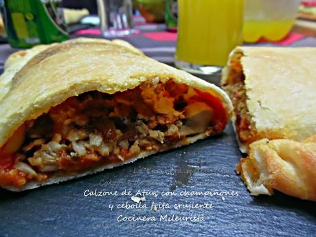 Calzone de Atún con champiñones y cebolla frita crujiente