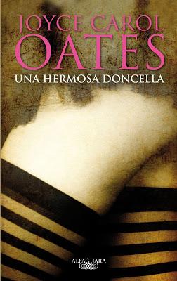 Una hermosa doncella - Joyce Carol Oates