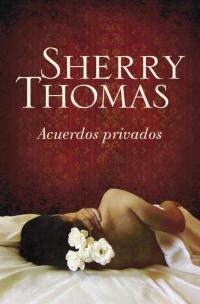 Acuerdos privados de Sherry Thomas