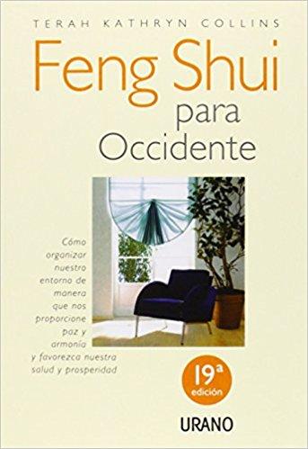 Feng Shui para Occidente de Terah Kathryng Collins Feng Shui para Occidente de Terah Kathryng Collins