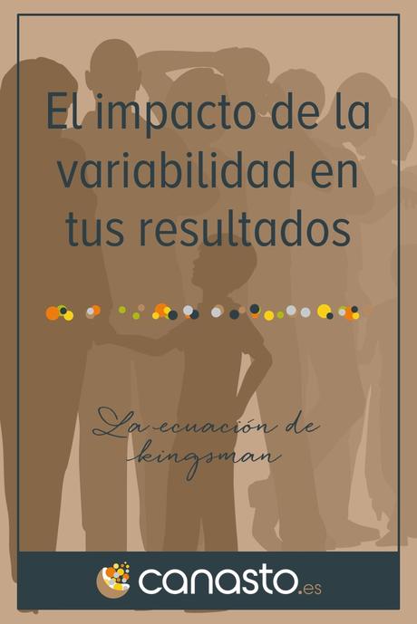 El impacto de la variabilidad en tus resultados