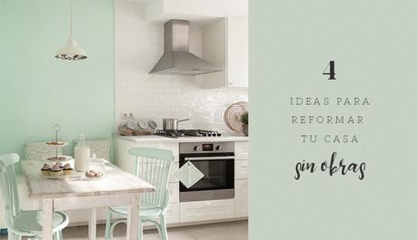4 ideas para reformar tu casa sin obras photo reformas.jpg