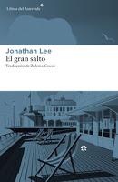 El gran salto. Jonathan Lee