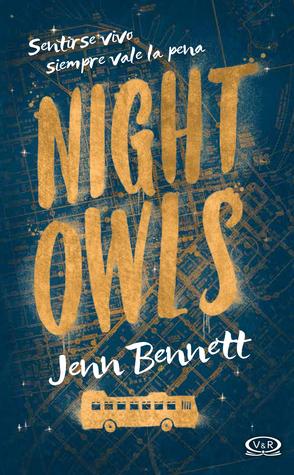 Reseña: Night Owls |  Jenn Bennett