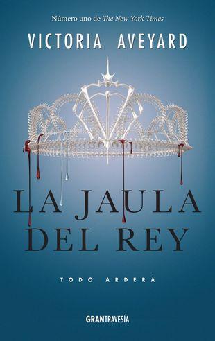 https://vignette1.wikia.nocookie.net/la-reina-roja/images/2/2b/Portada_Oficial_de_La_Jaula_del_Rey.jpg/revision/latest/scale-to-width-down/310?cb=20170522135036