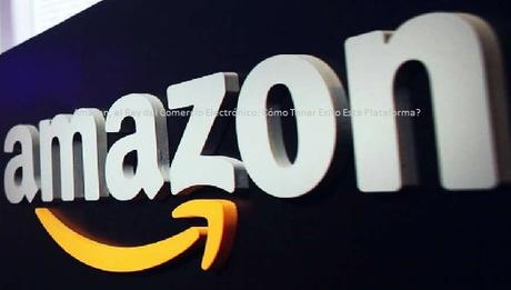 Amazon y el Comercio Electrónico Amazon y el Comercio Electrónico