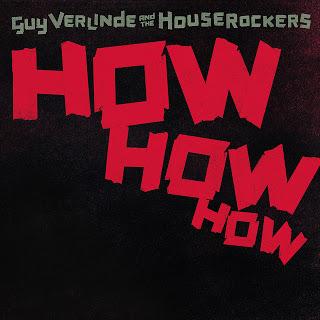Guy Verlinde & The Houserockers - Jungle fever (2017)