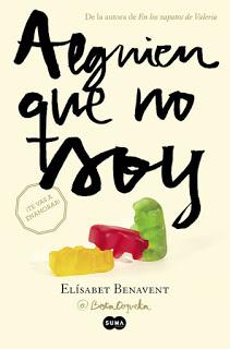 Reseña | Alguien que no soy ~ Elísabet Benavent