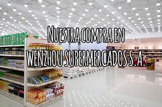 Nuestra compra en WENZHOU SUPERMERCADOS S.A.