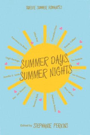 Reseña|| Días de sol y noches de verano- Editado por Stephanie Perkins