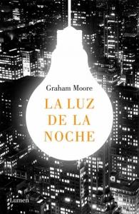 “La luz de la noche”, de Graham Moore