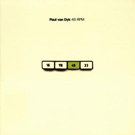PAUL VAN DYK - 45 RPM