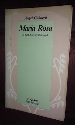 Maria Rosa, d'Àngel Guimerà