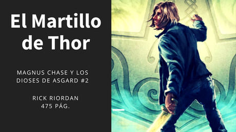 Reseña El Martillo de Thor - Rick Riordan