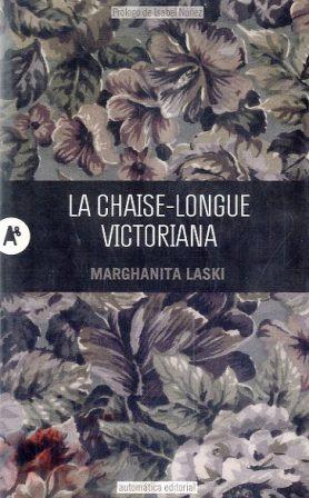 La chaise-longue victoriana - Marghanita Laski