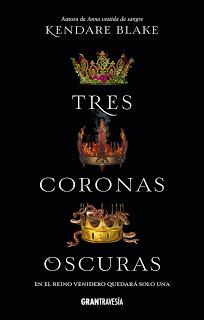 Reseña: Tres coronas oscuras (Tres coronas oscuras #1) - Kendare Blake