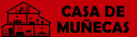 CASA DE MUÑECAS CASA DE MUÑECAS