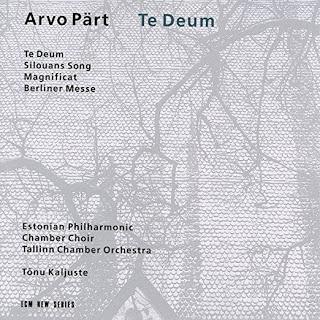 Arvo Pärt - Te Deum (1993)