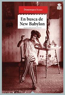 En busca de New Babylon, de Dominique Scali