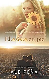 (Reseña) El Alma en Pie by Ale Peña