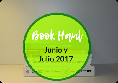 IMM Blog | Book Haul  junio y julio 2017