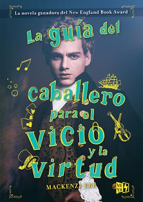 Blog Tour: La guía del caballero para el vicio y la virtud.