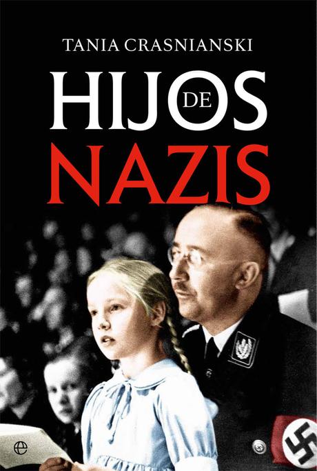 Lectura recomendada: Hijos de Nazis