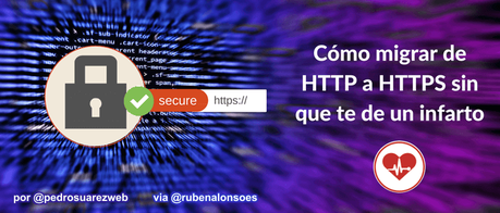 Cómo migrar de HTTP a HTTPS