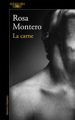 LA CARNE.  Rosa Montero.