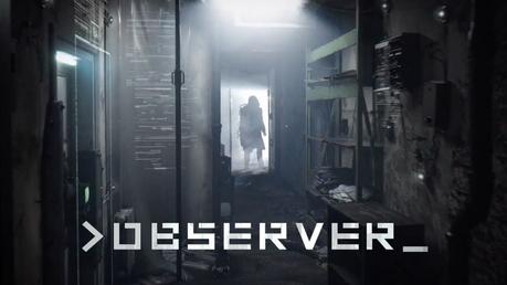 Análisis: Observer – Una novela policíaca de Terror Cyberpunk
