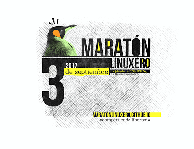 MARATÓN LINUXERO DÍA 3 DE SEPTIEMBRE A PARTIR DE LAS 15:00 HORAS (HORARIO ESPAÑOL UTC+2) MARATÓN LINUXERO DÍA 3 DE SEPTIEMBRE A PARTIR DE LAS 15:00 HORAS (HORARIO ESPAÑOL UTC+2)