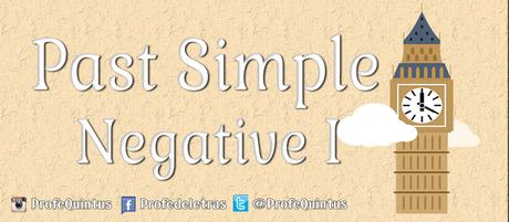 Ejercicio en línea: Past Simple (V): Negative