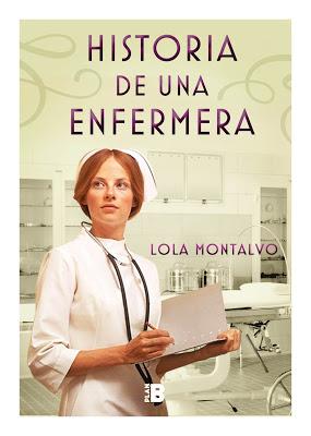 En la imagen se ve la portada de la novela Historia de una enfermera; la portada es una enfermera de los años 40 o 50, en medio de una sala clínica