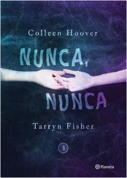 Reseña: Nunca, nunca 3 de Colleen Hoover & Tarryn Fisher