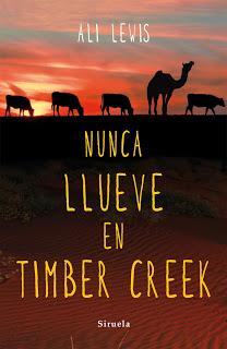 OPINIÓN DE NUNCA LLUEVE EN TIMBER CREEK DE ALI LEWIS