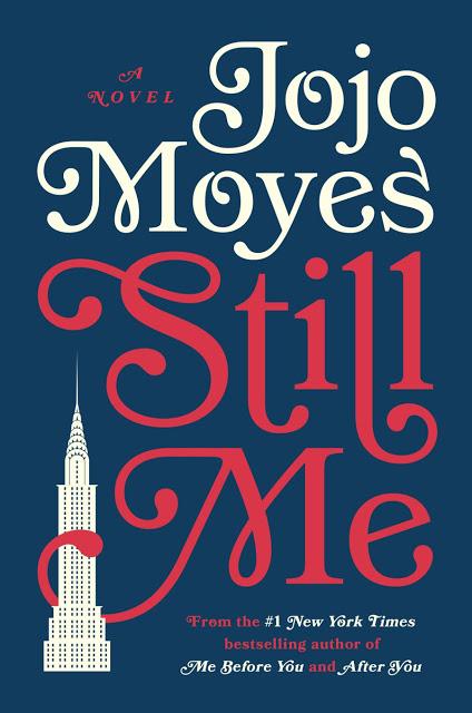 Así es 'Still me', tercera y última parte de 'Yo antes de ti', de Jojo Moyes