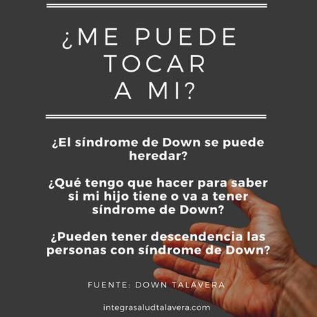 Down Talavera: ¿Me puede tocar a mí? 2ª parte Down Talavera: ¿Me puede tocar a mí? 2ª parte