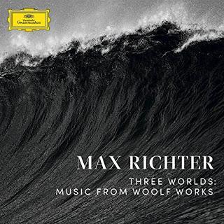 Max Richter - Three Worlds: Music from Woolf Works (2017)