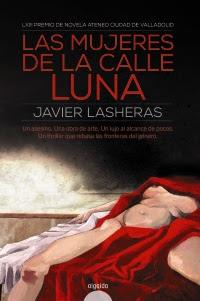 Las mujeres de la calle Luna - Javier Lasheras