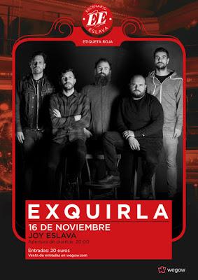 Exquirla actuarán el 16 de noviembre en el ciclo madrileño Escenario Eslava