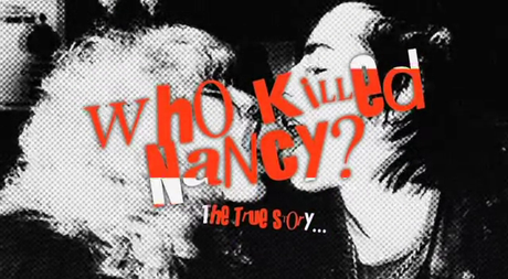 Who Killed Nancy? - 2009